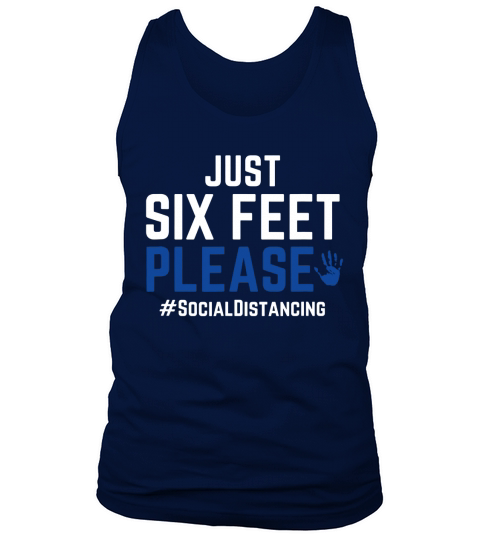 Six Feet Please Social Distancing T-Shirt Tank Top Unisex