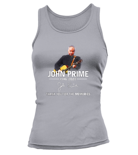 John Prime 1946 2020 thank you for the memories shirt Tank top Woman