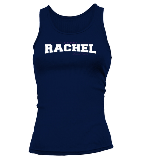 Rachel Name Limited Edition Funny Retro Vintage Tank top Woman