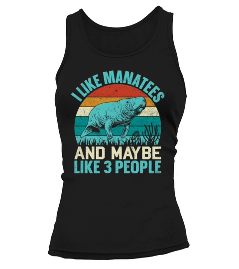Retro Vintage Style I Like Manatees Tank top Woman