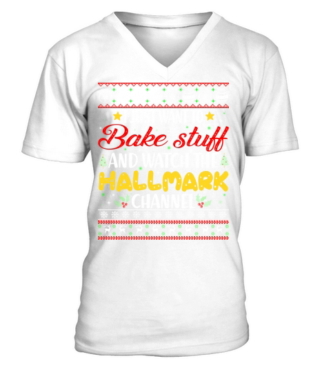 Bake stuff and watch the hallmark channel - Unisex Long Sleeve V-Neck T-shirt