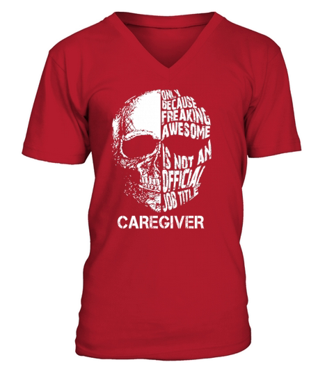CAREGIVER Freaking Skull V-Neck T-shirt