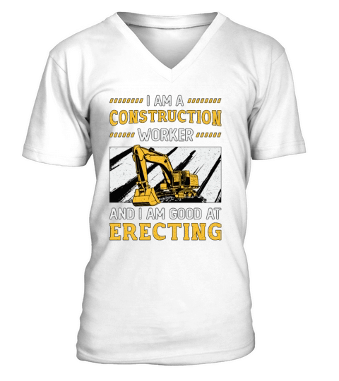 Excavator Driver Retro I Am A Construction Worker V-Neck T-shirt