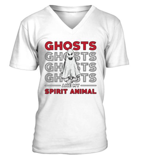 Ghosts Are My Spirit Animal Ghost Hunting Hunter V-Neck T-shirt