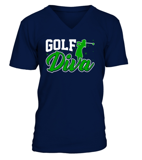 Golf Diva - Funny Golfing Golf Lover Women Lady V-Neck T-shirt