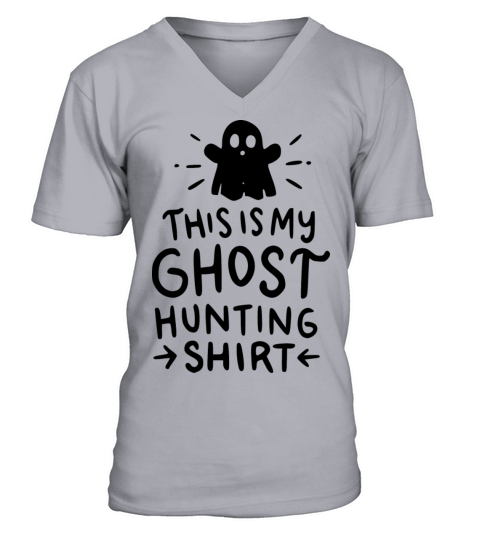 Halloween - This is my Ghost Hunting Shirt Tee V-Neck T-shirt