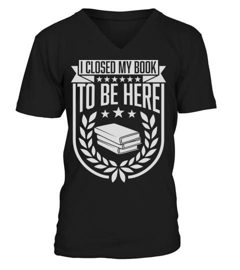 I closed my book V-Neck T-shirt