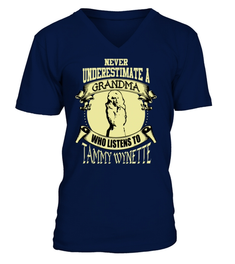 Never Underestimate A Grandma Who Listens To Tammy Wynette V-Neck T-shirt