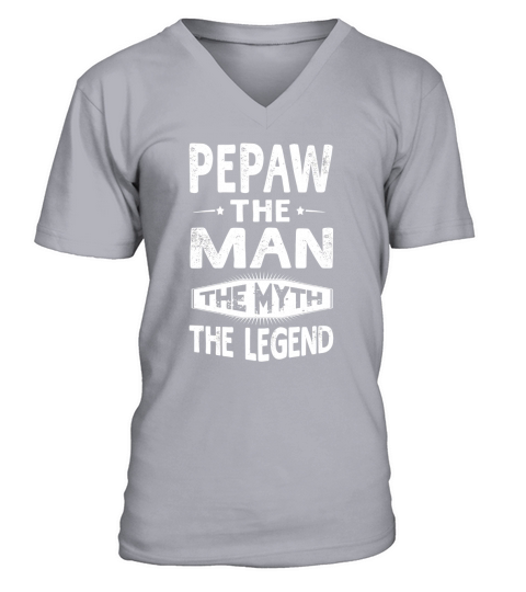 Pepaw The Man The Myth The Legend Fathers Day Gift T-Shirt V-Neck T-shirt