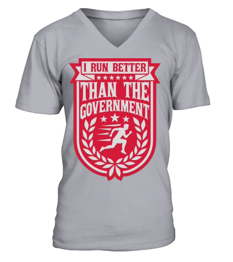 run better than government V-Neck T-shirt