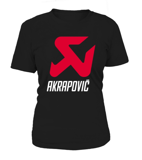 AKRAPOVIC AKRAPOVIC EXHAUST SYSTEM RACING MOTORCYCLE Women's T-Shirt