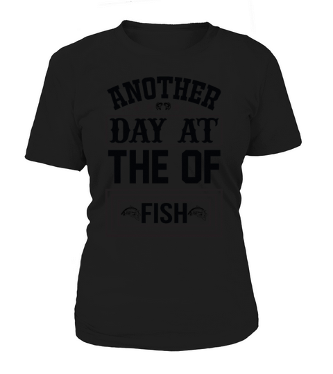 Another day of fishing Women's T-Shirt