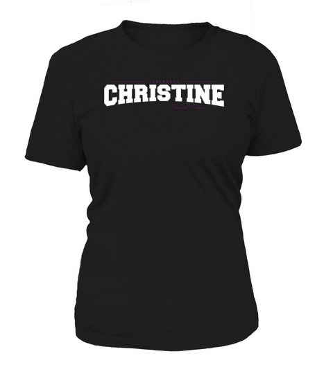 Christine Name Limited Edition Funny Retro Vintage Women's T-Shirt