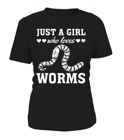 Cute Worm Lover Girl - Just A Girl Who Loves Worms Women's T-Shirt