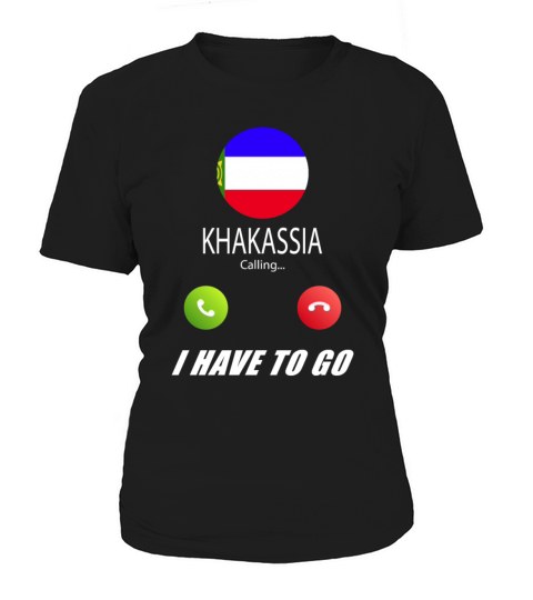 Khakassia is calling Is calling Flag Saying Women's T-Shirt