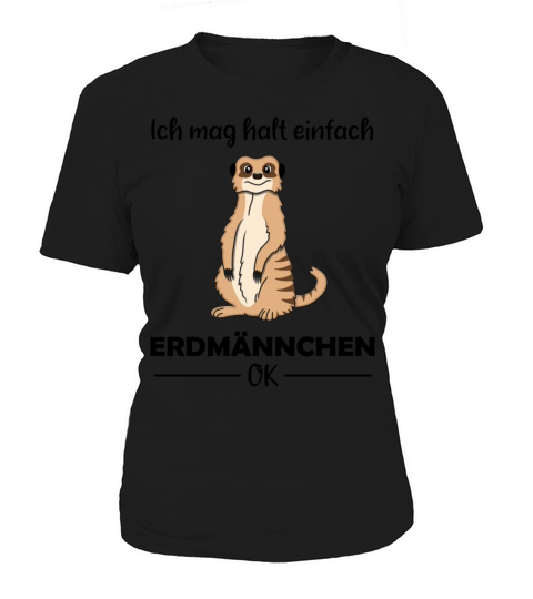 Meerkat Lovers Funny Quote Gift Women's T-Shirt