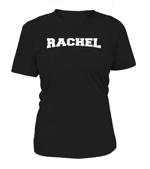 Rachel Name Limited Edition Funny Retro Vintage Women's T-Shirt