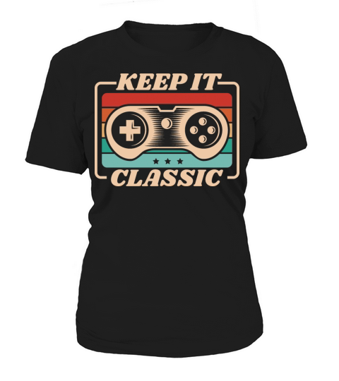 Retro Vintage Keep It Classic Video Games Women's T-Shirt