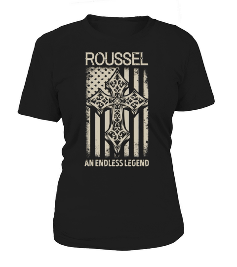 ROUSSEL An Endless Legend Name Shirts Women's T-Shirt