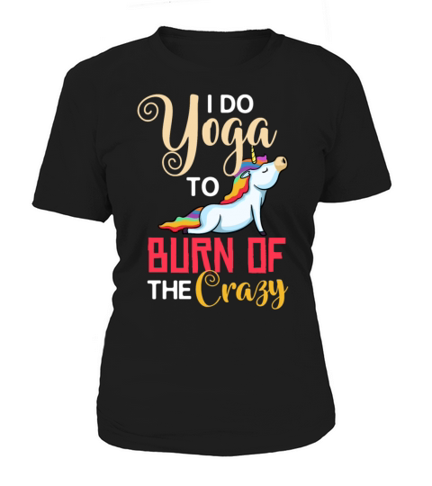 Yoga Unicorn Beginner Workout Quotes Meditation Women's T-Shirt