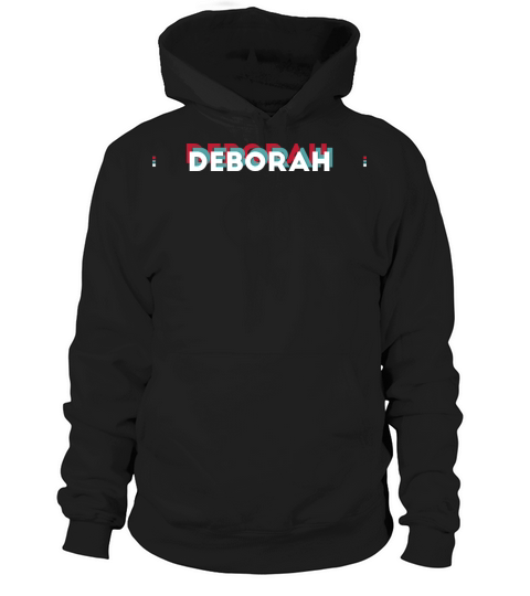 Deborah Name - Funny Name Deborah 80s theme Hoodie Unisex