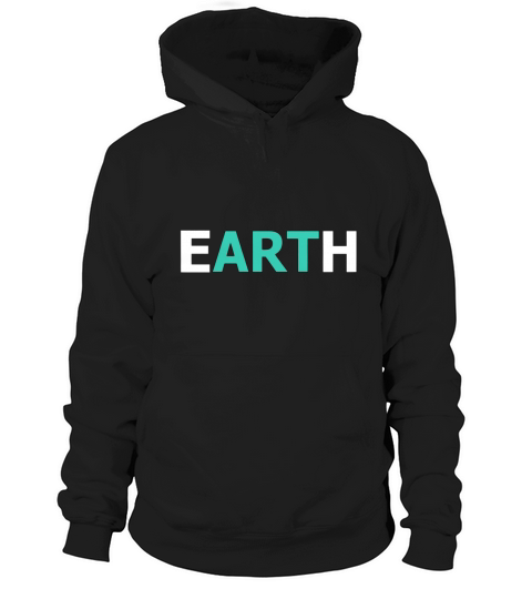 Earth Art Mother Nature Environmentalist Tshirt T Tee Shirt Hoodie Unisex