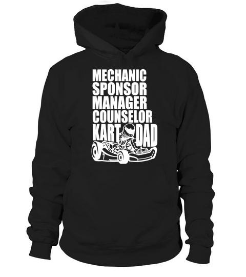 Karting Dad Shirt | Mechanic Sponsor Manager Counselor Kart Hoodie Unisex