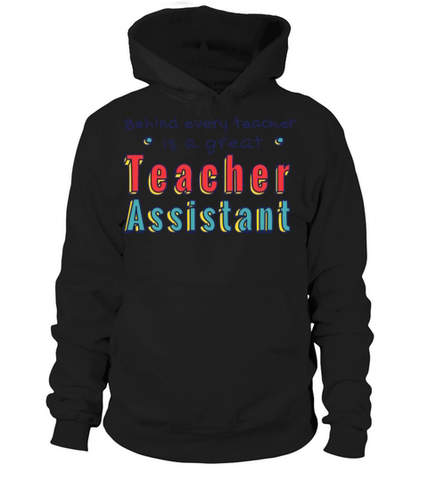 School Teacher Assistant Quote Badge Hoodie Unisex