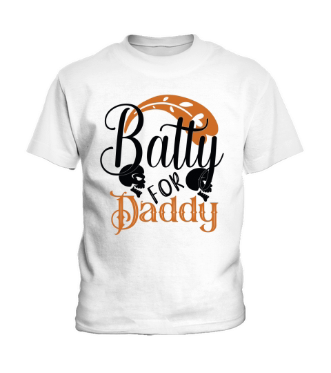 Batty For Daddy Halloween Shirt Kids T-Shirt