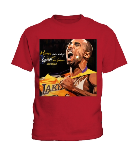Kobe Bryant Heros come and go but legends are forever Kids T-Shirt