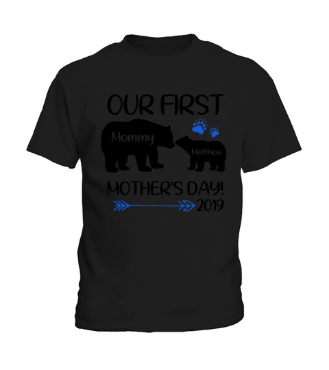 Our First Mother’s Day 2019 Mommy Baby Bear Matching Kids T-Shirt