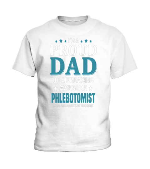 Phlebotomists Dad Kids T-Shirt