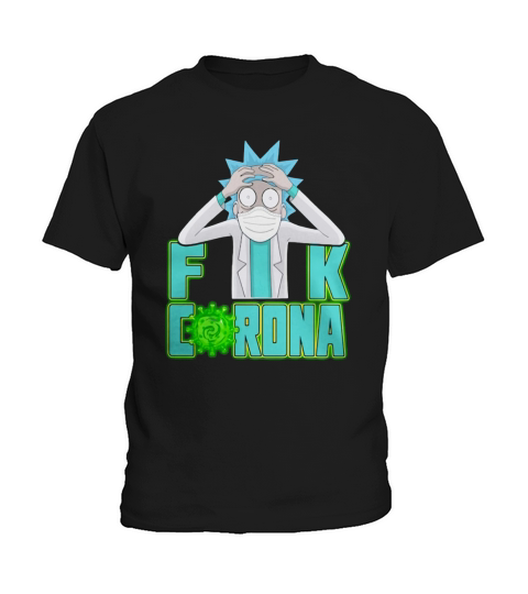 Rick Sanchez mask fuck corona shirt Kids T-Shirt