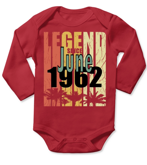 1962 vintage born in June gift Long Sleeve Baby One-Piece