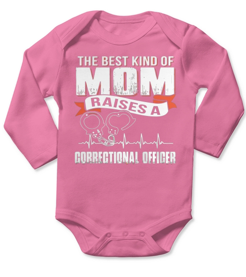 BEST MOM RAISE CORRECTIONAL OFFICER Long Sleeve Baby One-Piece
