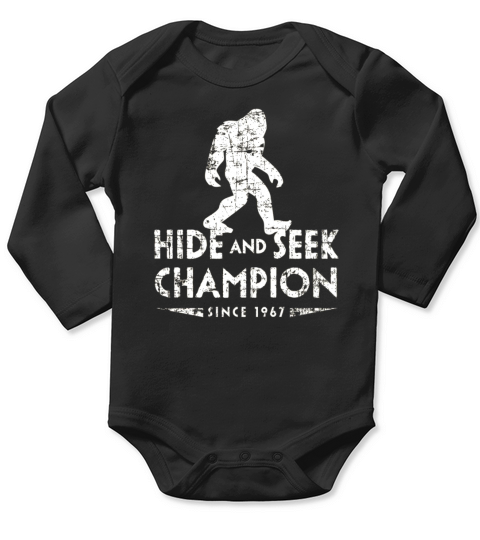 Hide &amp;amp;amp; Seek Champion 1967 Shirt Funny Bigfoot Sasquatch Gift Long Sleeve Baby One-Piece