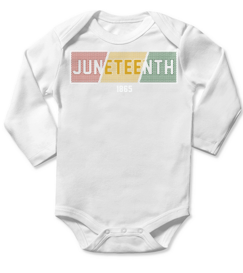 Juneteenth Black History Day Pride Gift Long Sleeve Baby One-Piece