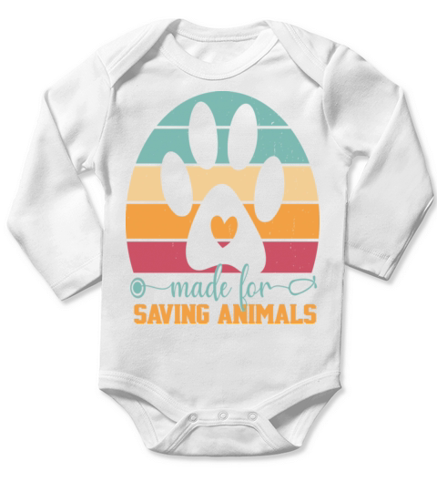 Made For Saving Animals Vet Tech Women And Men Long Sleeve Baby One-Piece