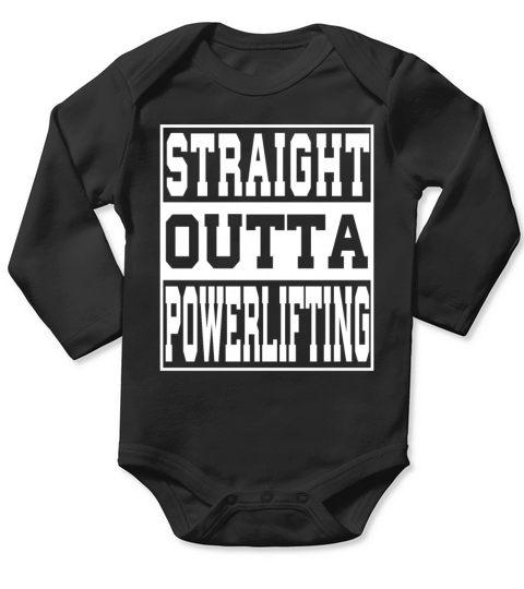 Powerlifting Saying Funny Long Sleeve Baby One-Piece