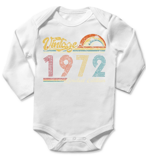 Vintage "Limited Edition" Vintage 1972 Birthday Long Sleeve Baby One-Piece