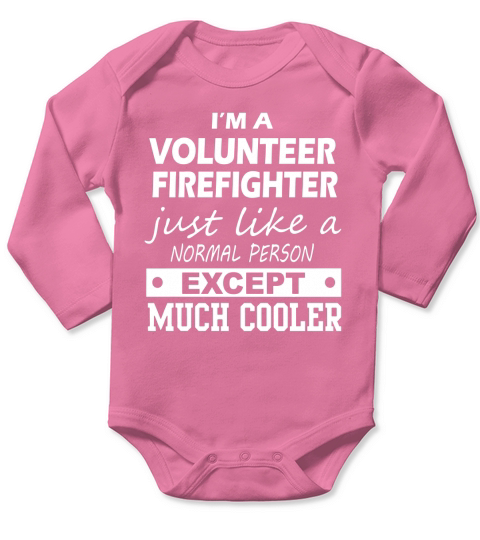 VOLUNTEER FIREFIGHTER Cooler Long Sleeve Baby One-Piece