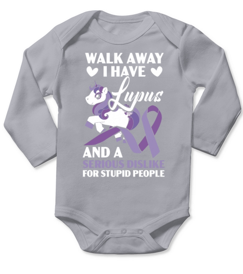 Walk Away I Have Lupus Unicorn Lupus Awareness Long Sleeve Baby One-Piece