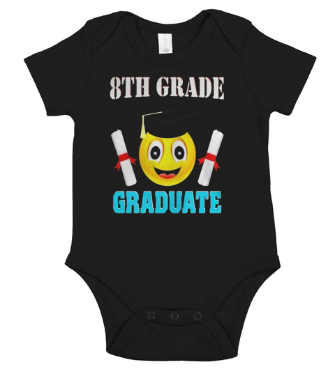 8TH Grade Graduate With Cute Emoji Graduation T-Shirt Gift Short Sleeve Baby One-Piece