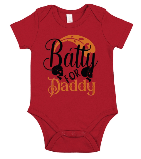 Batty For Daddy Halloween Shirt Short Sleeve Baby One-Piece