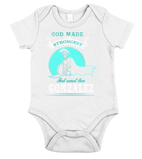 GONZALEZ shirt, GONZALEZ Family Name, GONZALEZ Funny Name Gifts T Shirt Short Sleeve Baby One-Piece