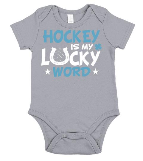 Hockey Is Lucky Word Team Coaches Sayings Funny Short Sleeve Baby One-Piece