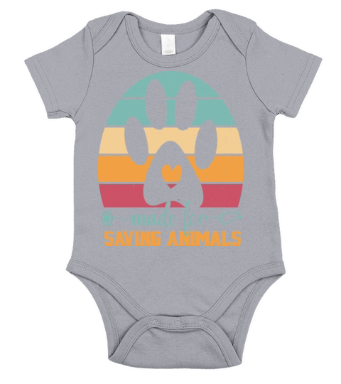 Made For Saving Animals Vet Tech Women And Men Short Sleeve Baby One-Piece