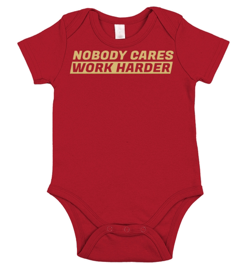 Nobody Cares Work Harder Gold Color Short Sleeve Baby One-Piece