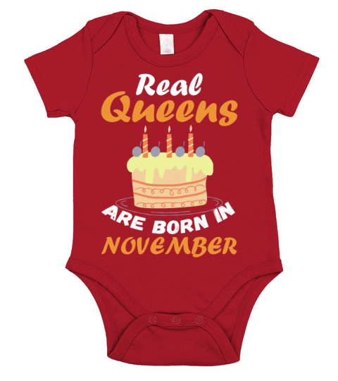 Real Queens are born in November Short Sleeve Baby One-Piece