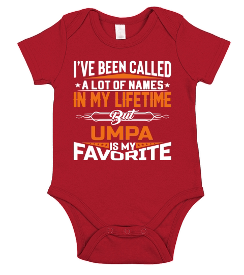 Umpa is My Favorite Name In My Lifetime Shirt Father Day Short Sleeve Baby One-Piece